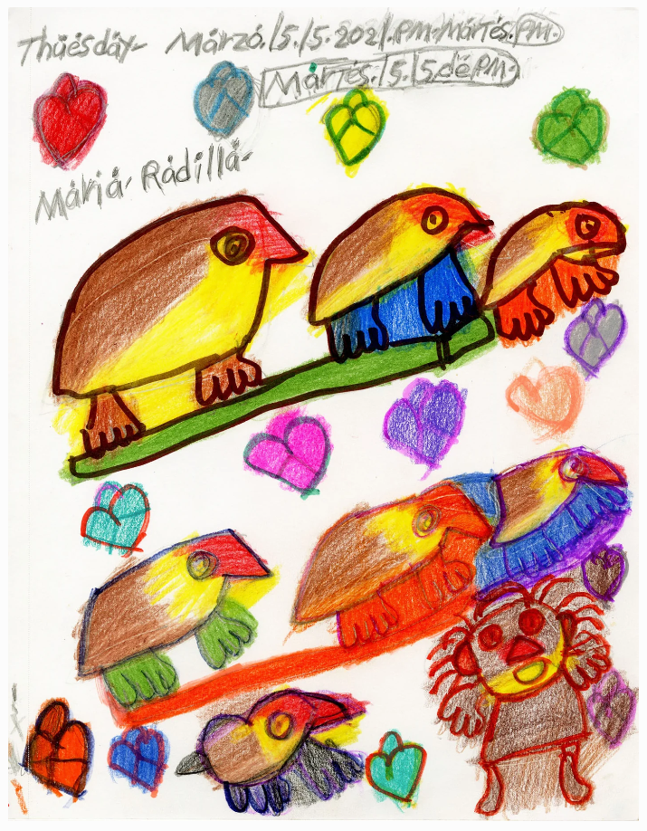 A drawing of six colorful animals perched in three rows, with one animal below, next to a human figure with an open mouth and red eyes and ears. Hearts dot the composition. At the top in pencil is written Thuesday Marzo /5/5 2021 pm Martes PM Martes /5/5 de PM Maria Radilla